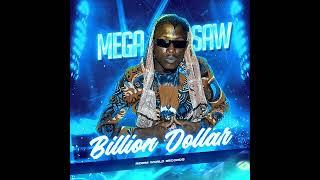 MEGASAW - BILLION DOLLAR