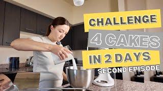 Four cakes in two days | Episode 2