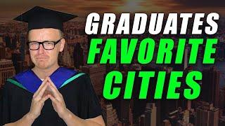 Top 10 BEST Cities For New College Grads