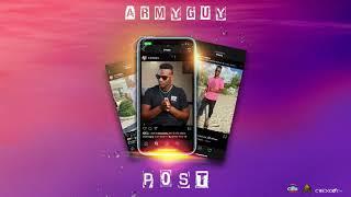 ARMY GUY - POST [Soca Dub Riddim] 2020