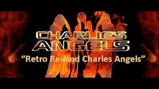 Retro Rewind "Charlie's Angels"