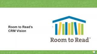 Turning a CRM Vision into Reality - Room to Read and Heller Consulting