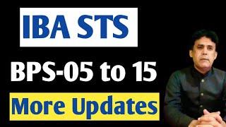 IBA STS BPS-05 to 15 || More Updates