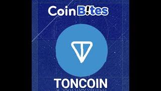 CoinBites: Toncoin - Powering Telegram's Web3 Vision