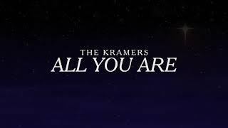 All You Are | The Kramers | Official Lyric Video