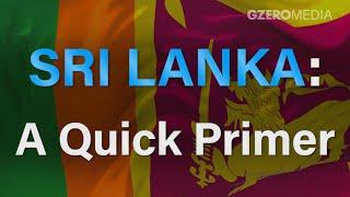 Three Things to Know about Sri Lanka