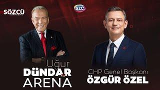 CHP Genel Başkanı Özgür Özel Röportajı - Uğur Dündar ile Arena