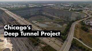 Chicago's Deep Tunnel Project