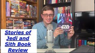 Stories of Jedi and Sith Book Review