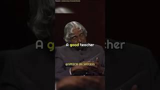 Continuous Learning with a Great Teacher | APJ Abdul Kalam 