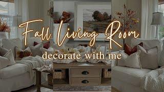 NEW FALL DECORATE WITH ME || FALL LIVING ROOM || Autumn Styling Tips and Ideas