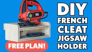 How to Make a DIY French Cleat Jigsaw Holder