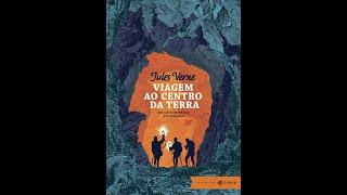 VIAGEM AO CENTRO DA TERRA - JÚLIO VERNE (Audiobook Completo)