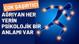 Bedensel Ağrıların Psikolojik Anlamları