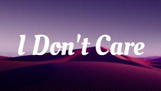 Day 27/50 | I Don't Care | I Don't Care lyrics | New English Song | 50 Days challenge #new #lyrics