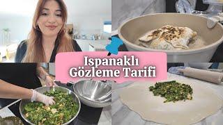 ISPANAKLI GÖZLEME TARİFİ | Yeni Gelin Mutfakta ‍