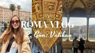 Roma Vlog: 2. Gün - Vatikan, Castel Sant’Angelo ve Tren Kaçırma