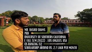 PhD in USA | Rashid Shams, USC QS ranking 112 | Things you should know, Scholarship