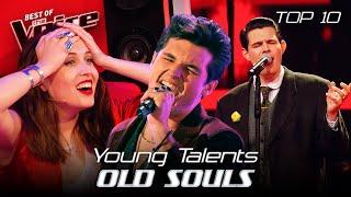 Young Talents with OLD SOULS Blind Auditions on The Voice | Top 10