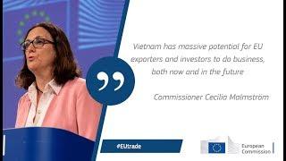 EU-Vietnam trade and investment agreements ready to be signed