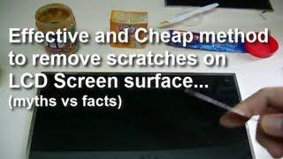 How to remove a scratch on the screen