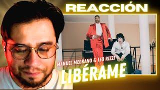 REACCIONANDO A Manuel Medrano & Leo Rizzi - Libérame (Video Oficial)