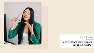 Tips And Techniques From Aesthetic Nurse Injector 2023 - Sheena Rajput | McleanAesthetics.com