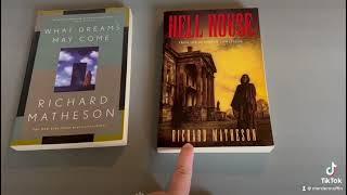 Book Recommendations:  Richard Matheson - What Dreams May Come and Hell House