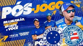  PÓS-JOGO CRUZEIRO 1X1 BAHIA  - EMPATE AMARGO NO MINEIRÃO | DEIXAMOS OS 3 PONTOS ESCAPAREM