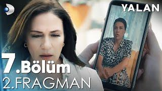 Yalan 7. Bölüm 2. Fragmanı @kanald