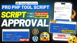 AdSense Approval In 24 Hour ( Without Articles) | Get Google AdSense Approval Using a PHP Script 