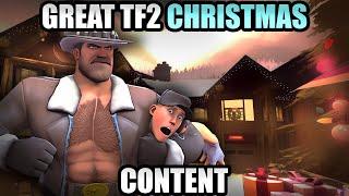 TF2 GREAT CONTENT FOR CHRISTMAS