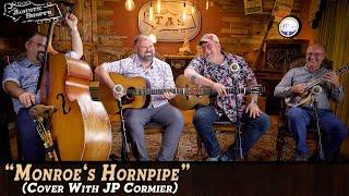 J.P. Cormier Joins Us For "Monroe's Hornpipe"! | Bluegrass Song Cover