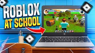 3 WAYS TO PLAY ROBLOX ON A SCHOOL COMPUTER (2024!)