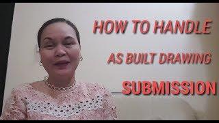 How to handle As Built Drawing Submission