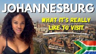 What It's REALLY Like Visiting JOHANNESBURG, SOUTH AFRICA