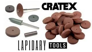 Cratex Lapidary Tools