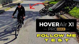 HOVERAir X1 PROMAX... Follow me test!!!