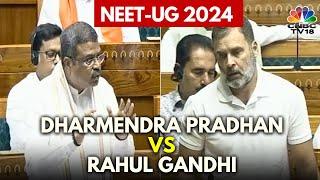 Rahul Gandhi Questions Education Minister On NEET Paper Leak Case | Monsoon Session 2024