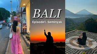 발리 Bali 여행 VLOG 스미냑 Seminyak 풀빌라 숙소 맛집 추천