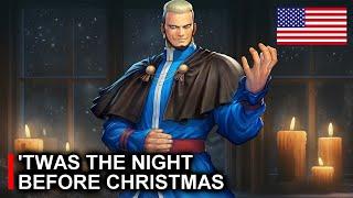 【KOF】'TWAS THE NIGHT BEFORE CHRISTMAS ► Read by Goenitz