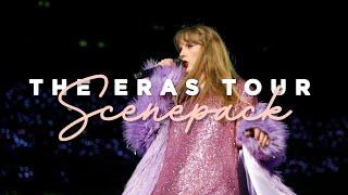 The Eras Tour || Scenepack || Part 1 (HQ) 