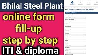 step by step online form fillup Bhilai Steel Plant recruitment 2019