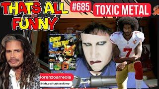 thats all funny podcast - Ep. 685 - Toxic Metal