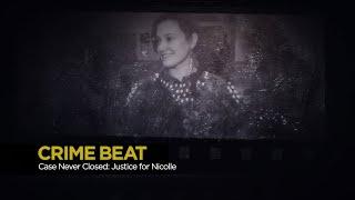 Crime Beat: Case Never Closed — Justice for Nicolle | S6 E8