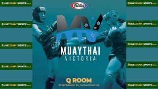 MUAY THAI VICTORIA - July 2024 - F19 - Ethan McShanag vs Dermot Reynolds