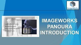 ImageWorks Panoura Introduction