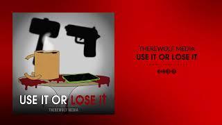 Therewolf Media - "Use it or Lose it" | Wilkins VS Duo