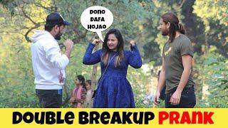 Double Breakup Prank On Cute Girl ️ | Funny Reaction 