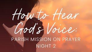 What God's Voice Sound Like in Prayer & How To Discern It | Fr. Mathias Thelen